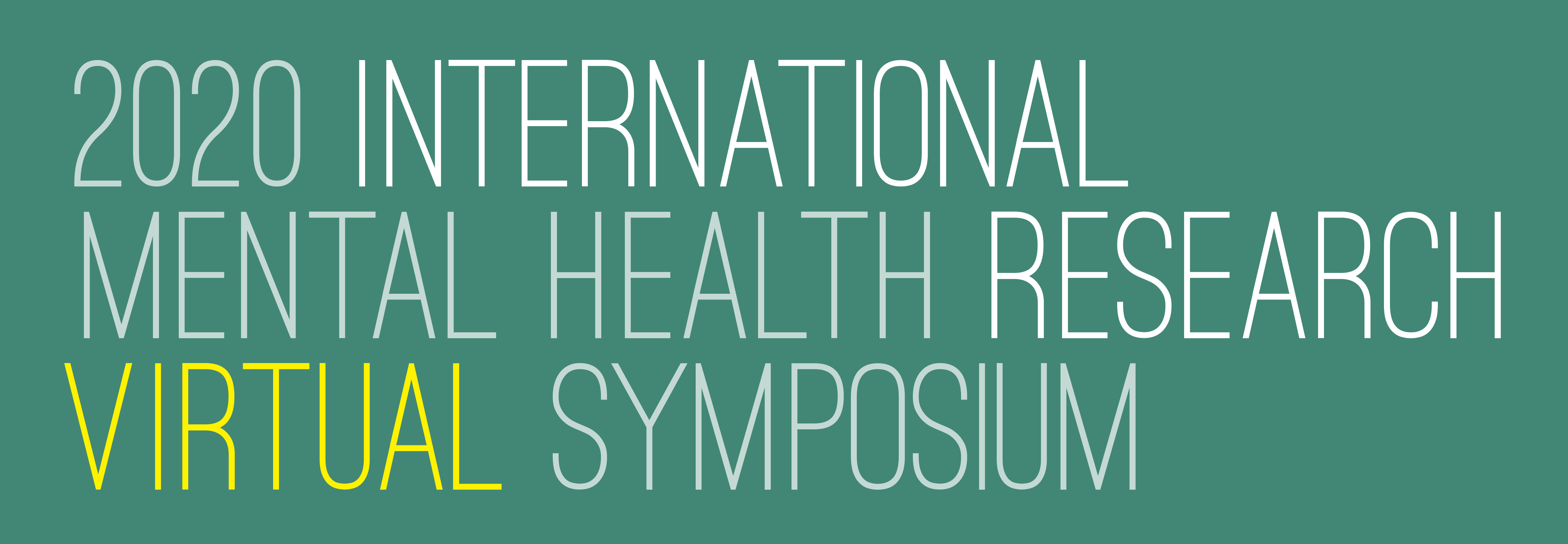2020 International Mental Health Research Symposium
